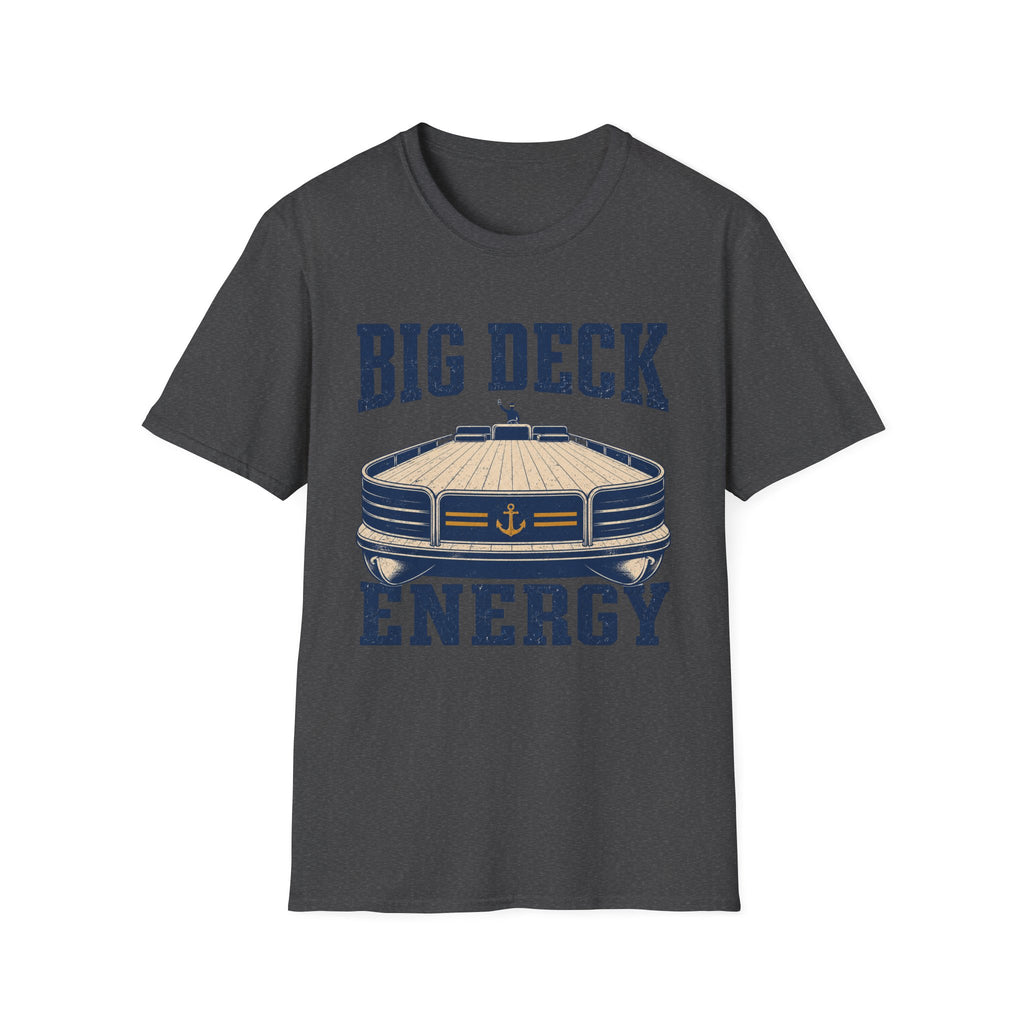 Big Deck Energy T-Shirt