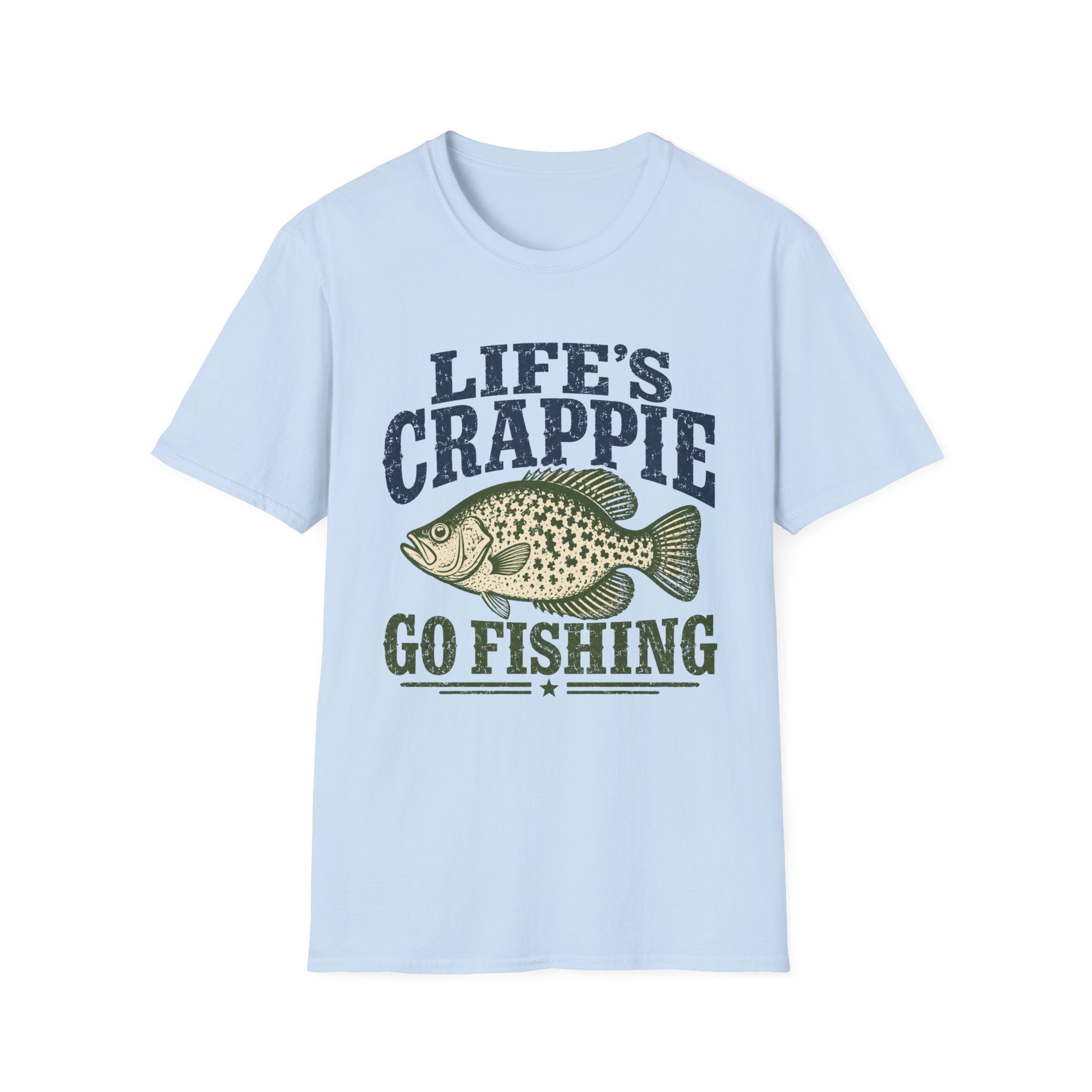 Life's Crappie T-Shirt