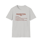 Priorities T-Shirt