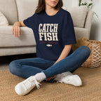 Catch Fish Not Feelings T-Shirt