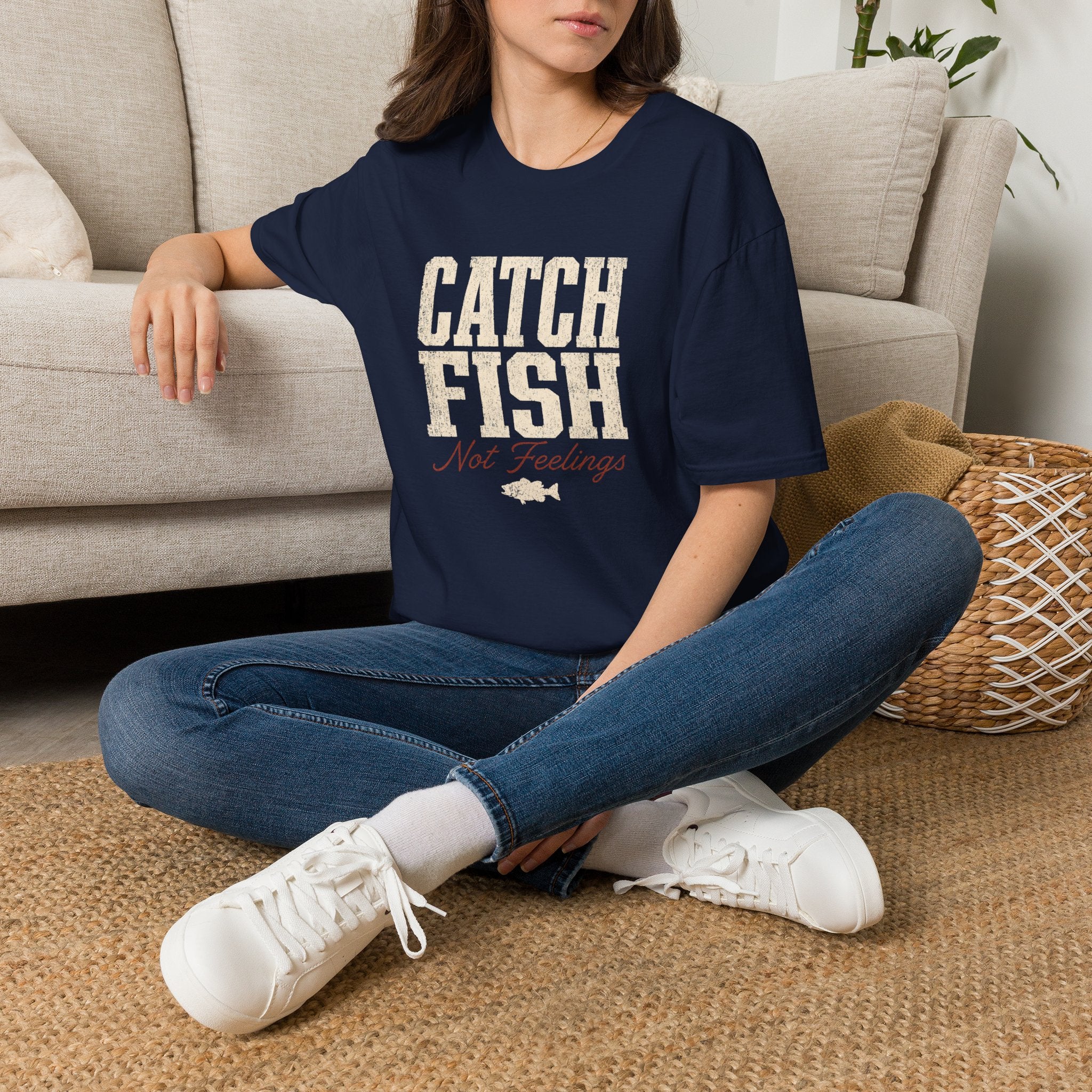 Catch Fish Not Feelings T-Shirt