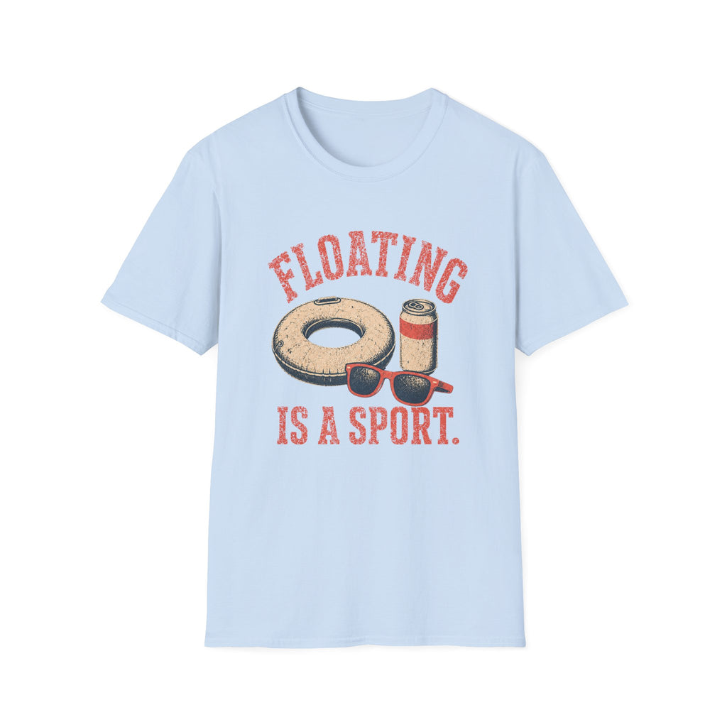 Floating is a Sport T-Shirt