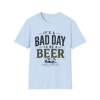 Bad Day to be a Beer T-Shirt