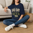 Bad Day to be a Beer T-Shirt