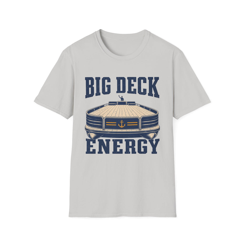 Big Deck Energy T-Shirt