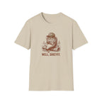 Well Sheeyit T-Shirt