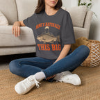 Naturally this Big T-Shirt