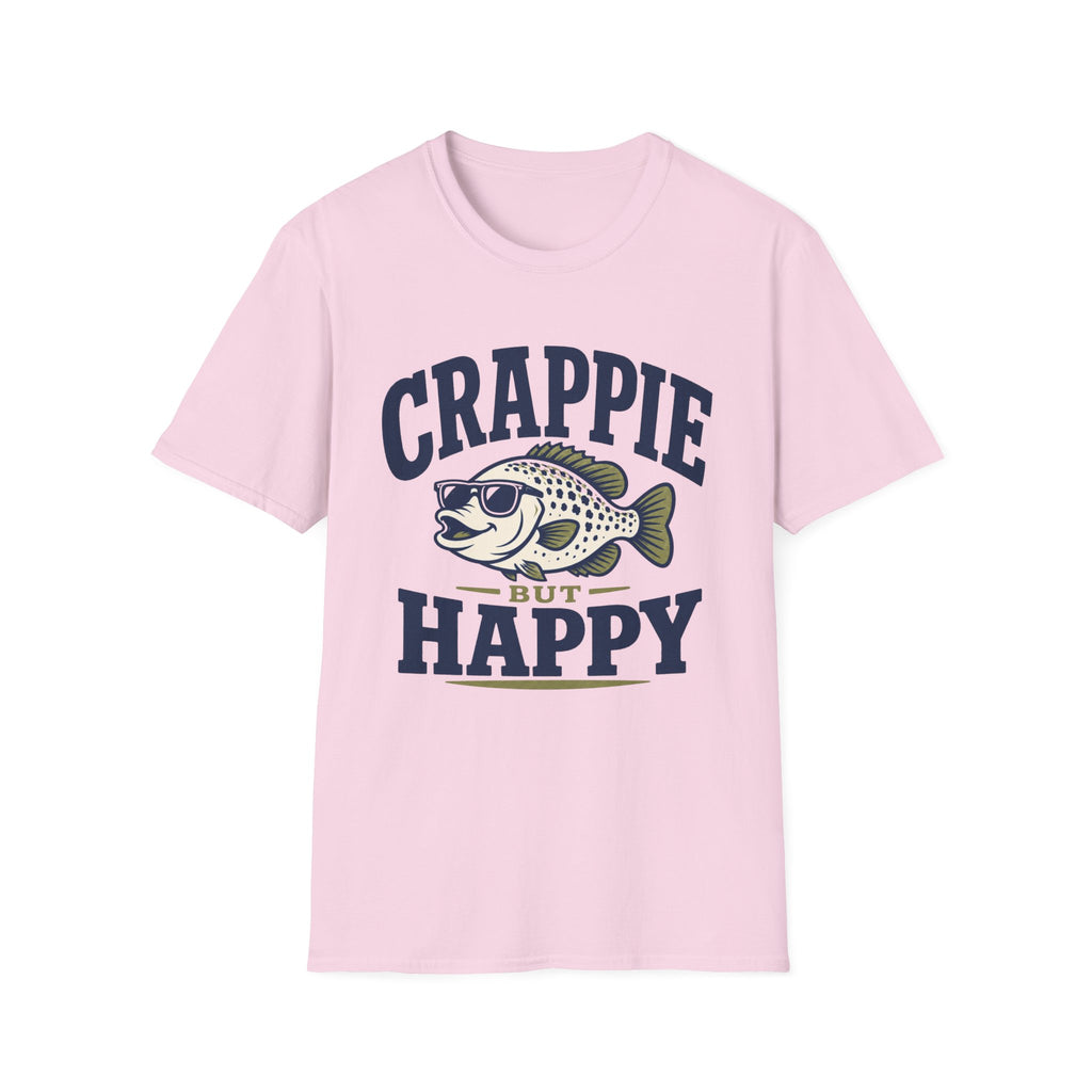 Crappie But Happy T-Shirt
