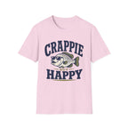 Crappie But Happy T-Shirt