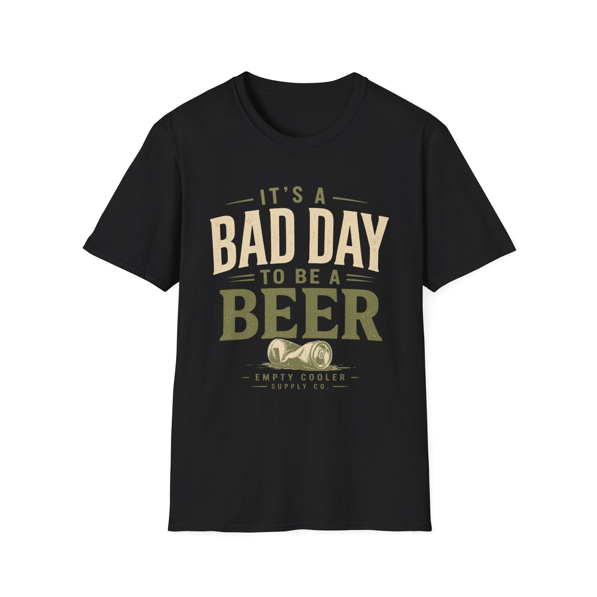 Bad Day to be a Beer T-Shirt