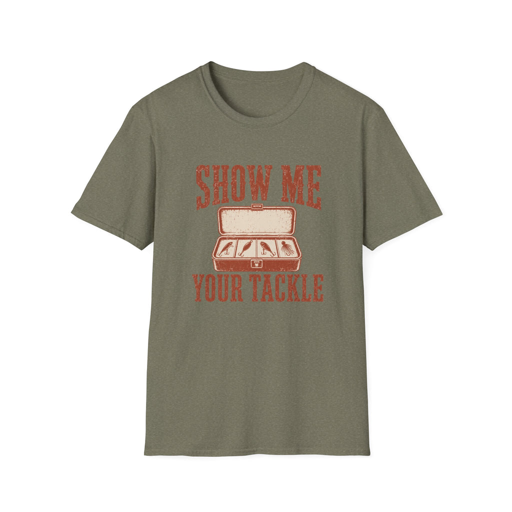Show me your Tackle T-Shirt