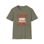 Show me your Tackle T-Shirt