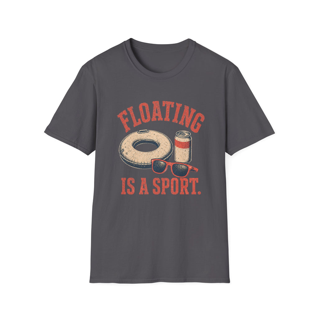 Floating is a Sport T-Shirt