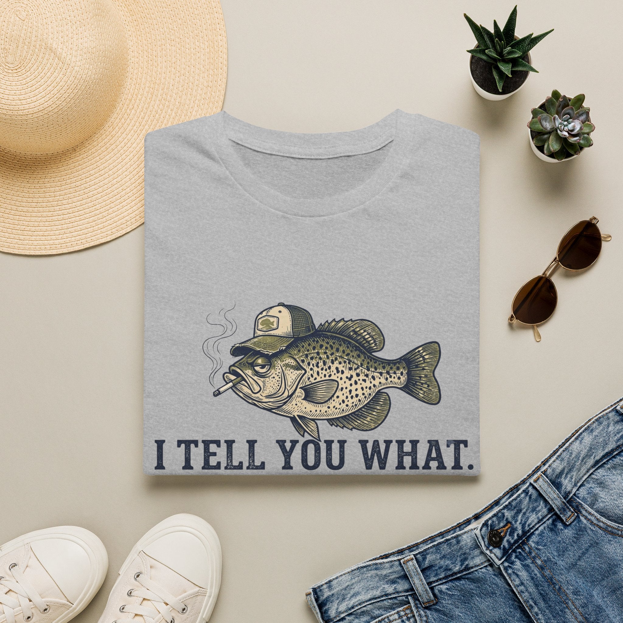 I Tell You What Cappie T-Shirt