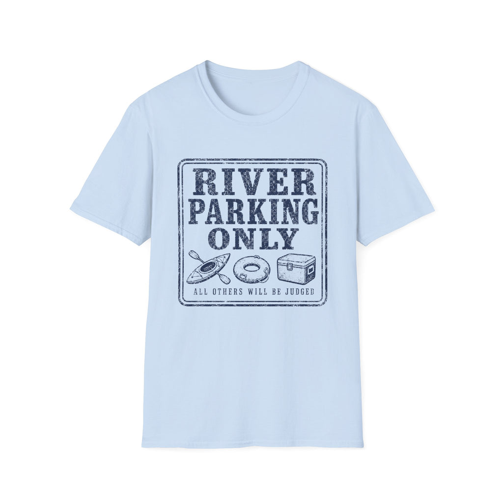 River Parking Only T-Shirt