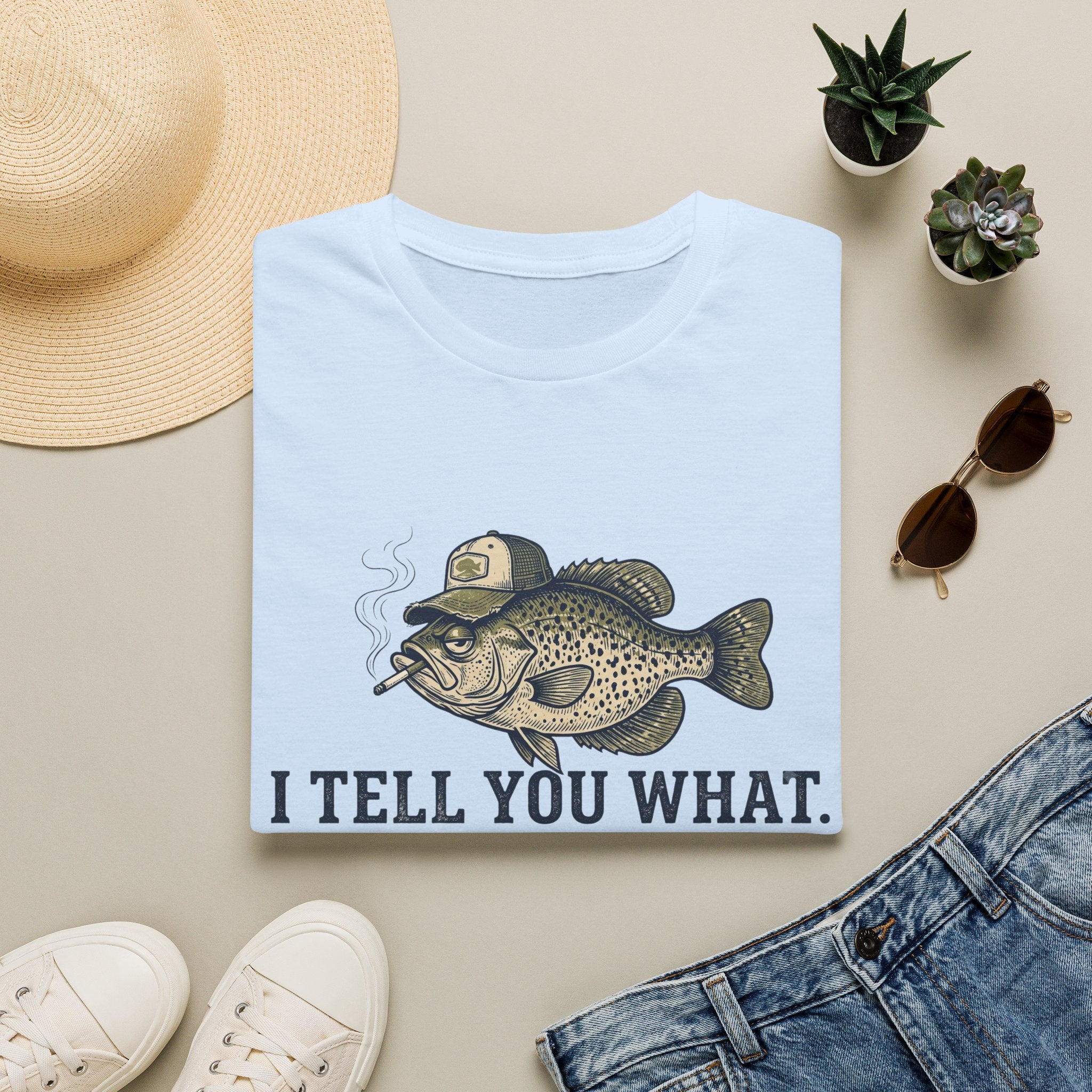 I Tell You What Cappie T-Shirt