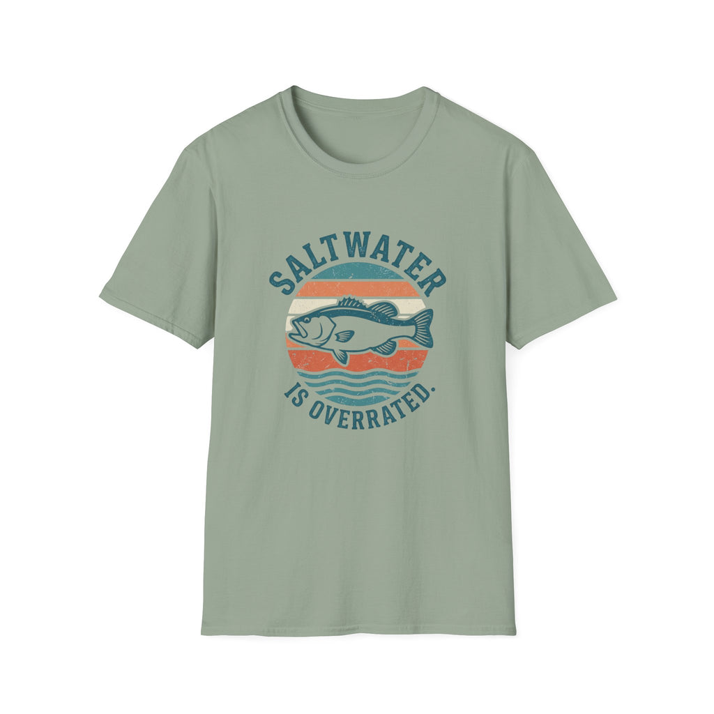 Saltwater is Overrated T-Shirt