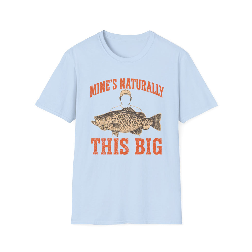 Naturally this Big T-Shirt
