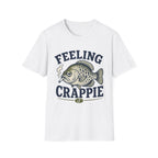 Feeling Crappie T-Shirt