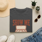 Show me your Tackle T-Shirt