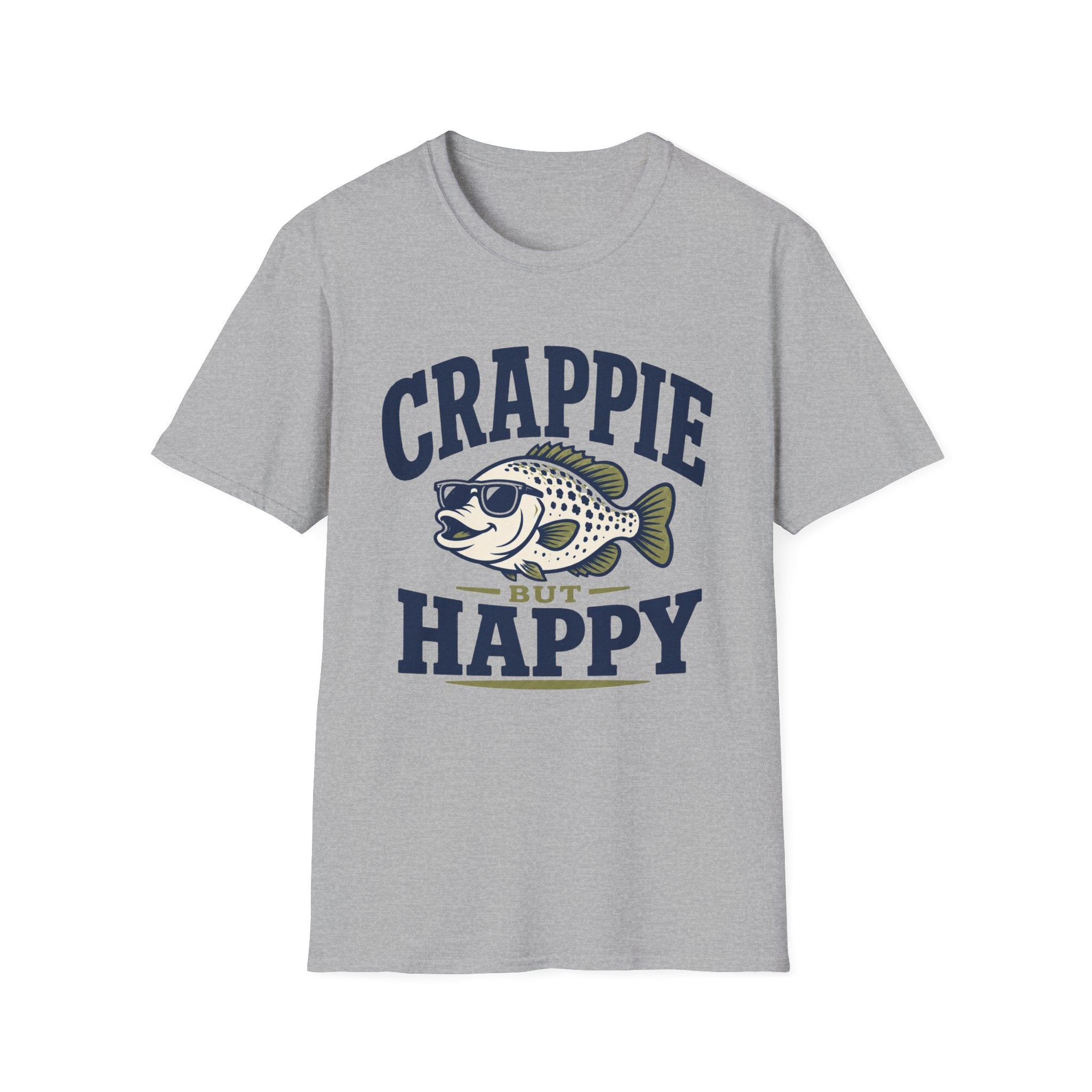 Crappie But Happy T-Shirt