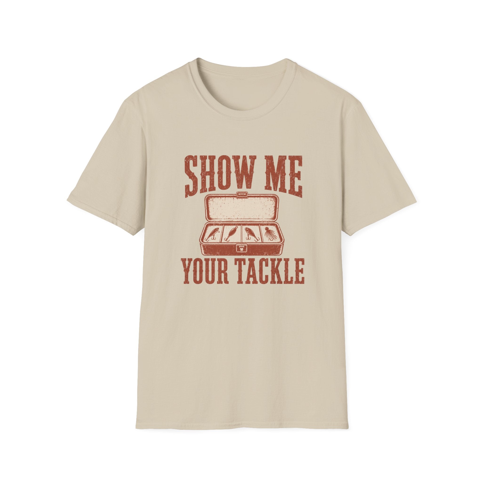 Show me your Tackle T-Shirt