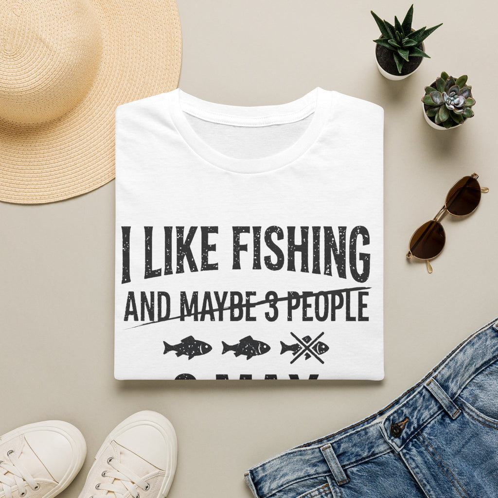 I Like Fishing 2 Max T-Shirt