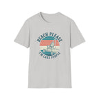 Beach Please T-Shirt