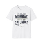 Saturday Solution Fishing T-Shirt