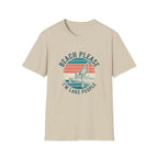 Beach Please T-Shirt