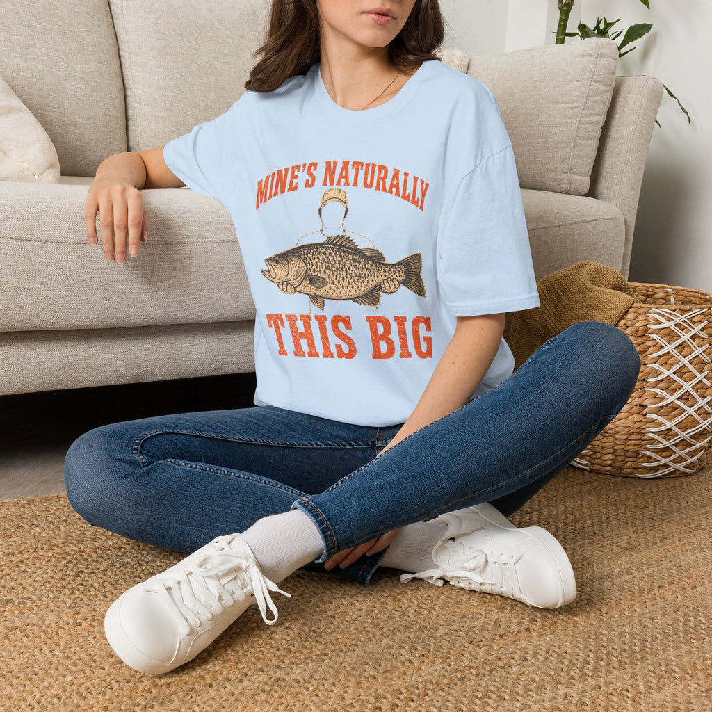 Naturally this Big T-Shirt