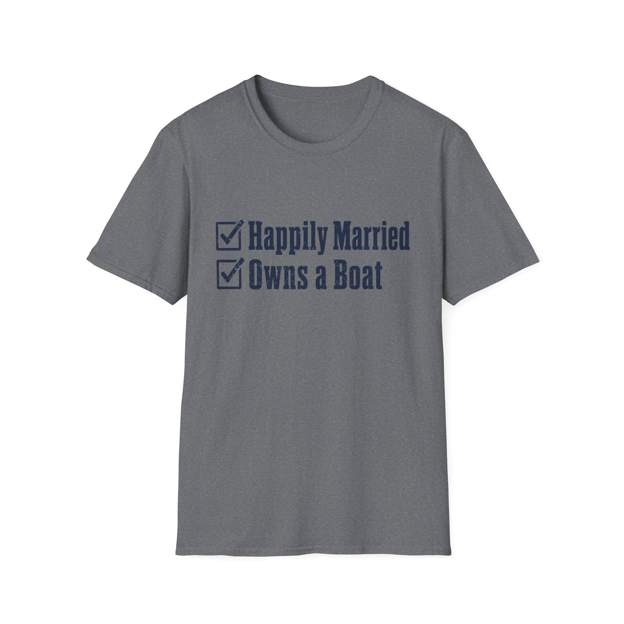 Happily Married T-Shirt