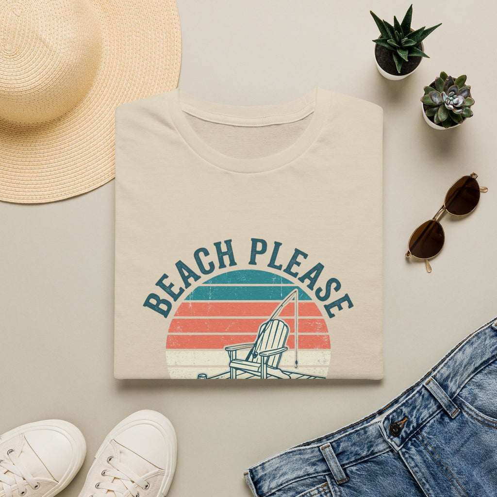Beach Please T-Shirt