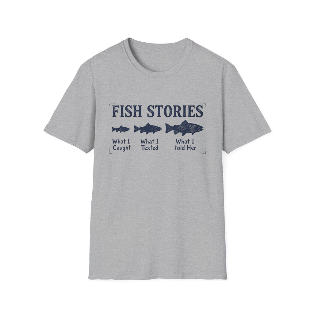 Fish Stories T-Shirt
