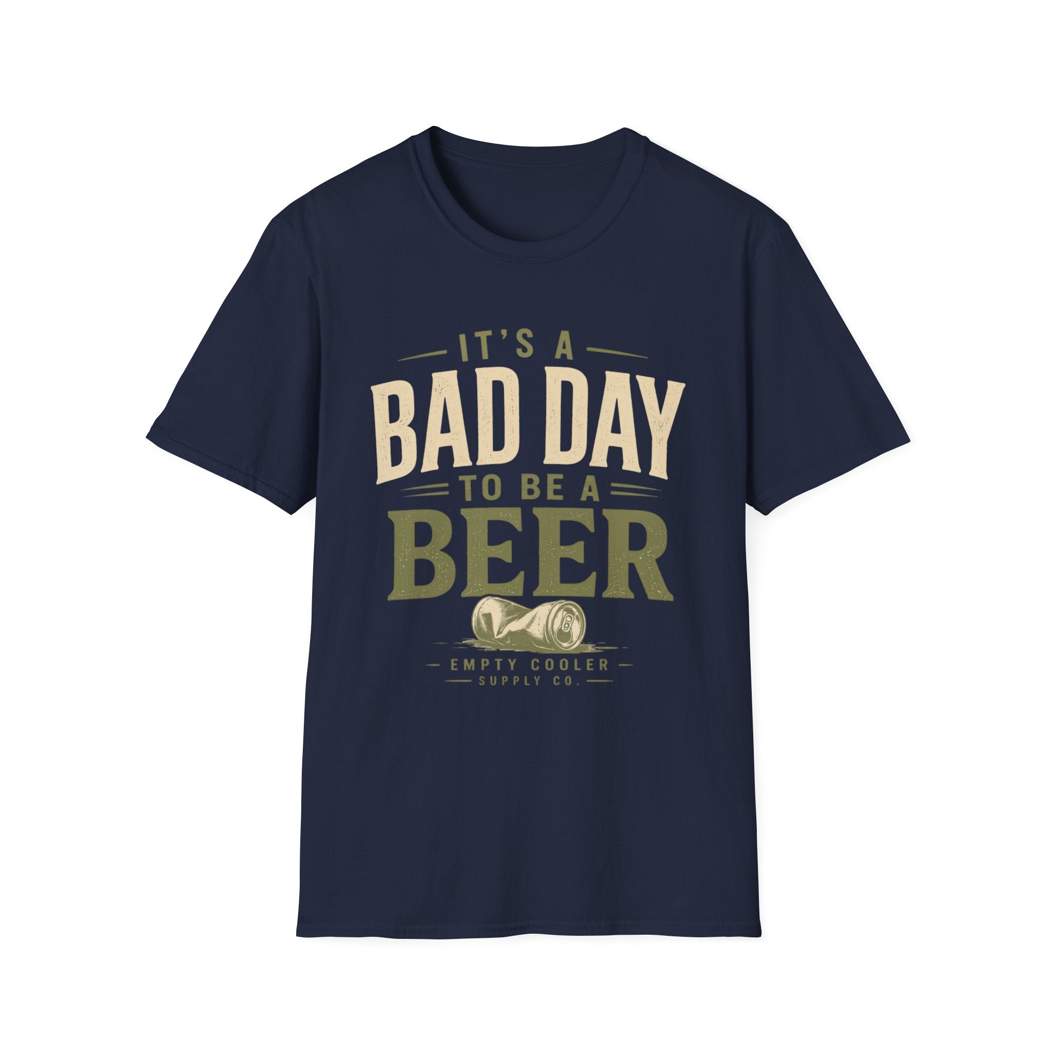 Bad Day to be a Beer T-Shirt