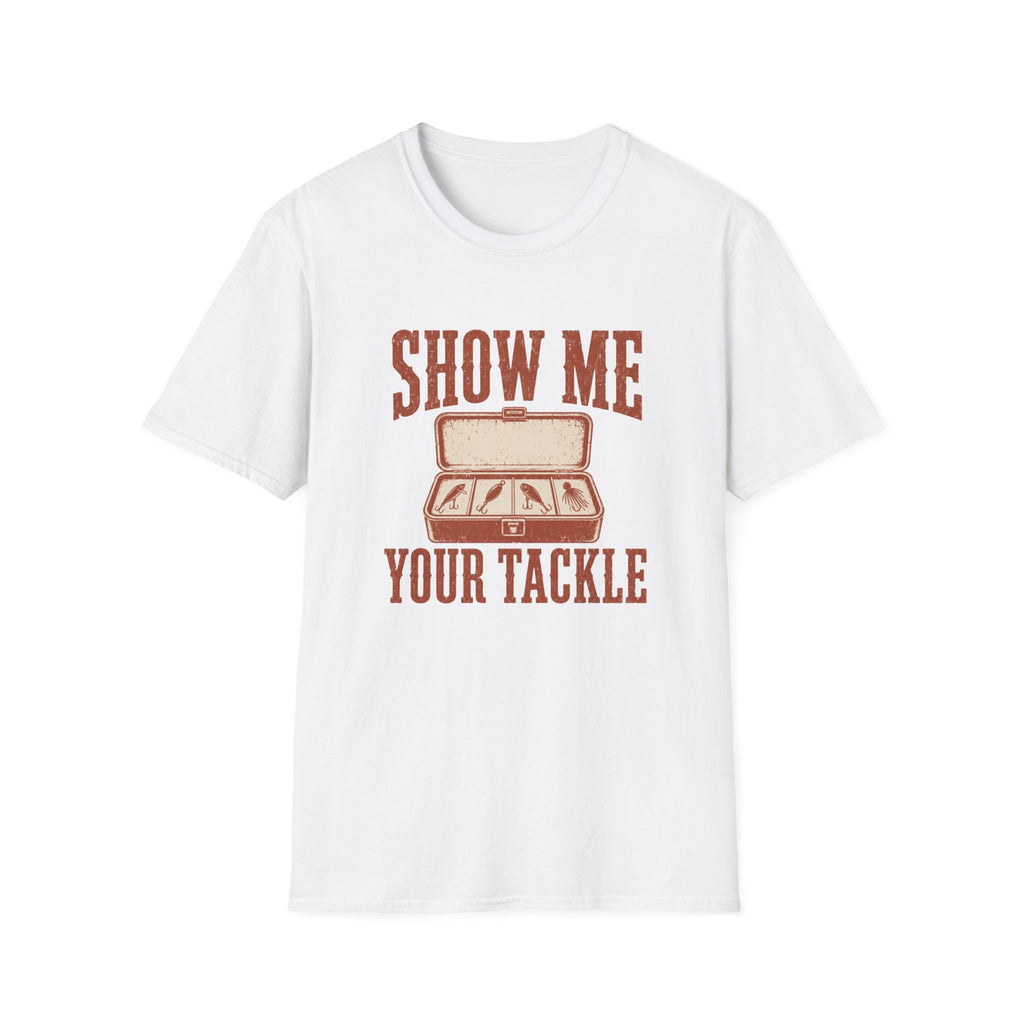 Show me your Tackle T-Shirt