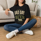 Bad Day to be a Beer T-Shirt