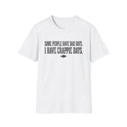 Crappie Days T-Shirt