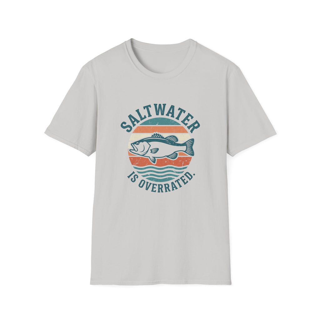 Saltwater is Overrated T-Shirt