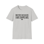 Crappie Days T-Shirt