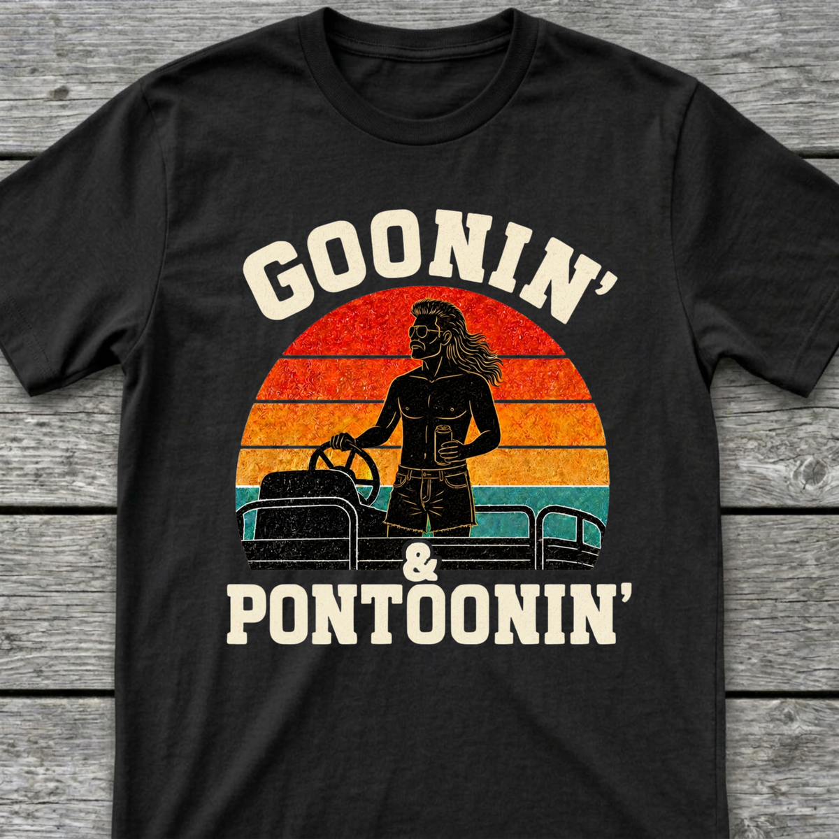 Goonin and Pontoonin T-Shirt