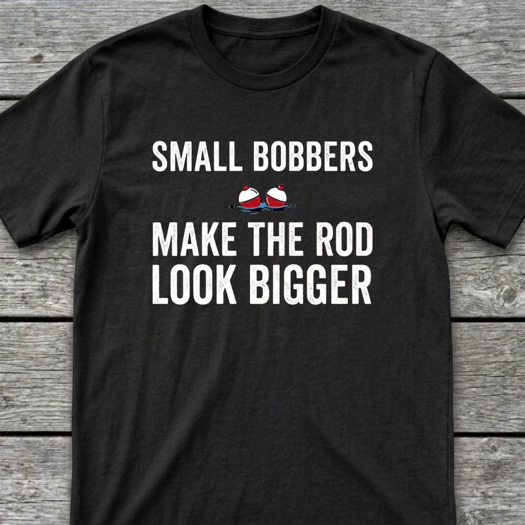 Small Bobbers T-Shirt