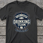 Fish Camp Drinking Team T-Shirt