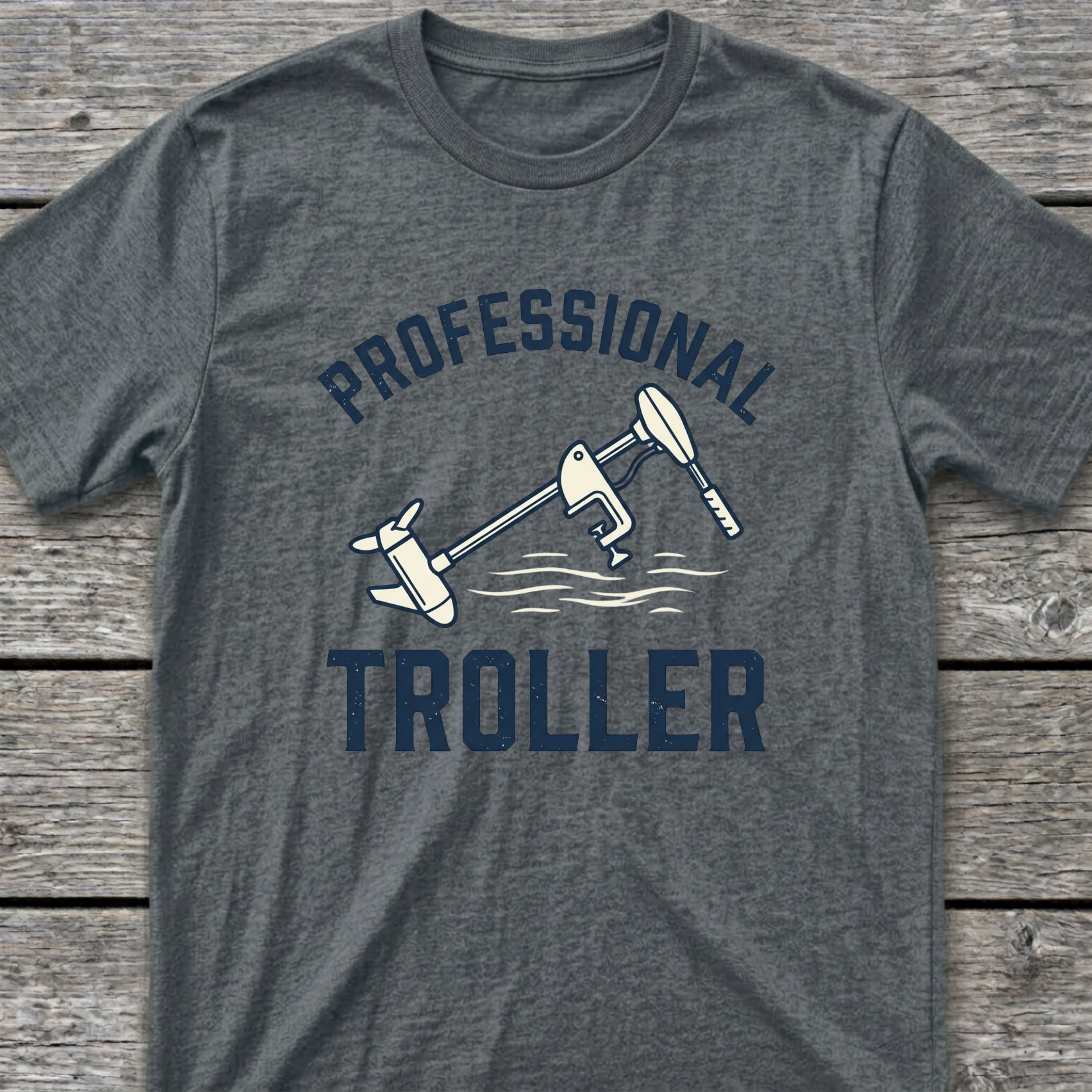 Professional Troller T-Shirt