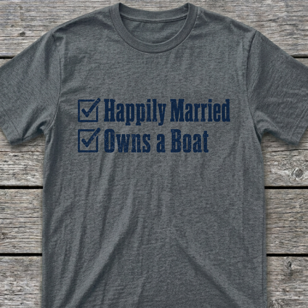 Happily Married T-Shirt