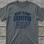 Boat Ramp Survivor T-Shirt