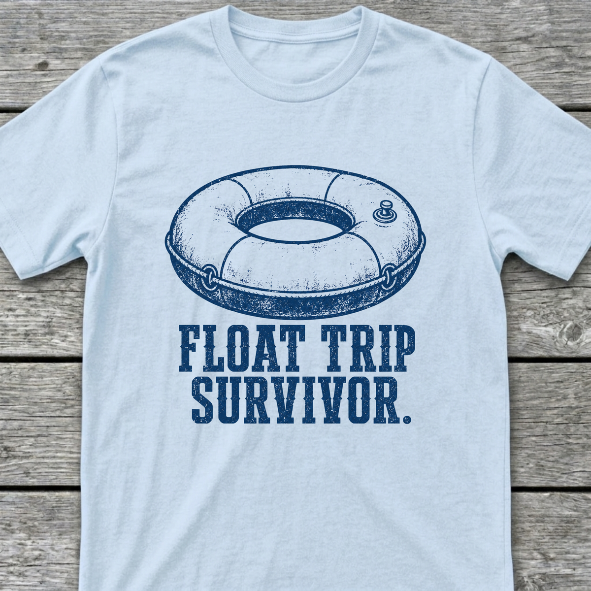Float Trip Survivor T-Shirt