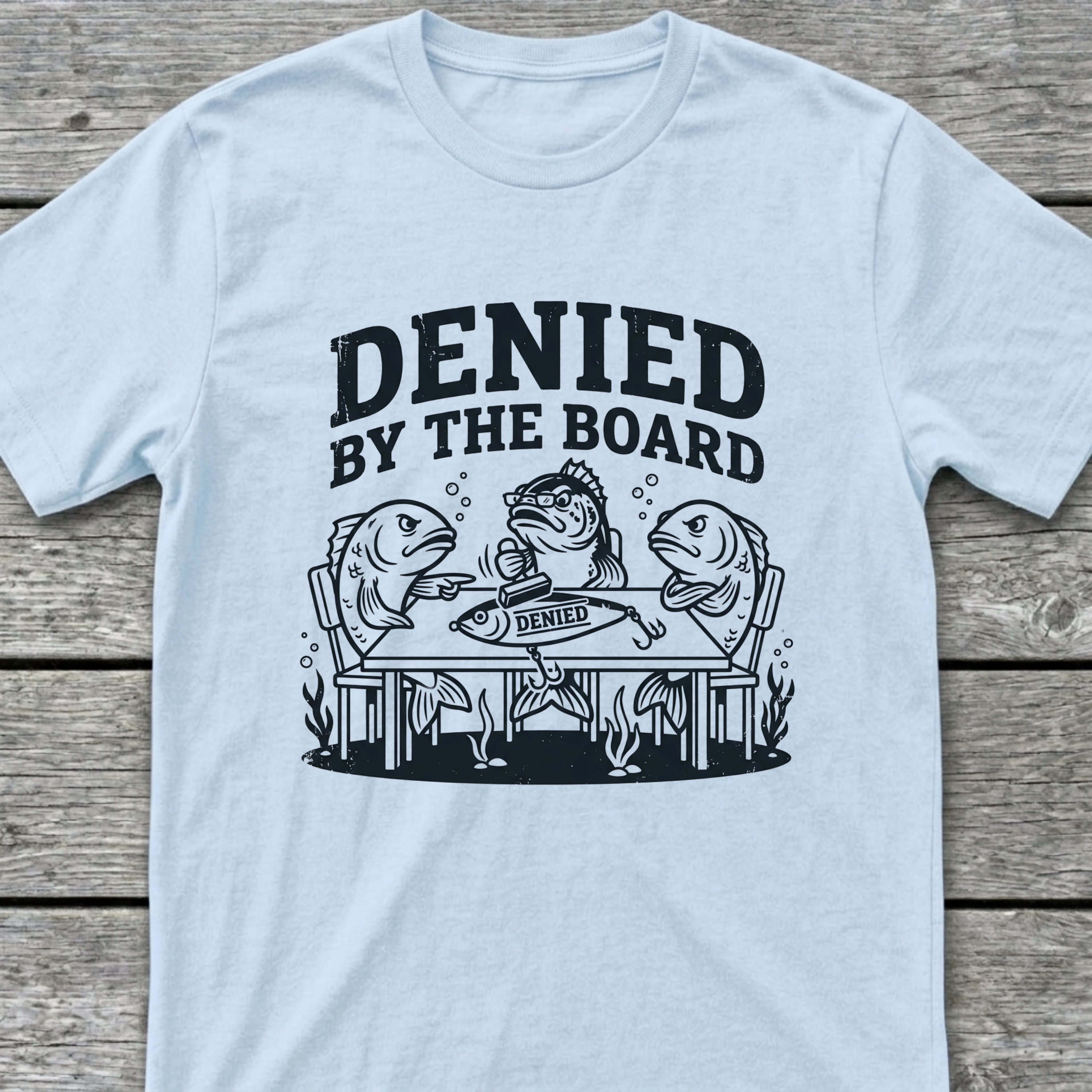 Denied T-Shirt