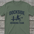 Dockside Drinking Team T-Shirt
