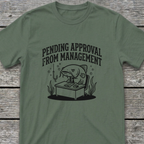 Pending Approval T-Shirt